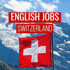 Jobs In Switzerland For English Speaking
