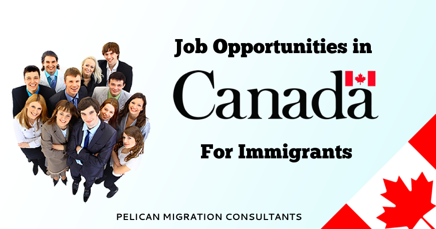 Jobs in Canada for Immigrants