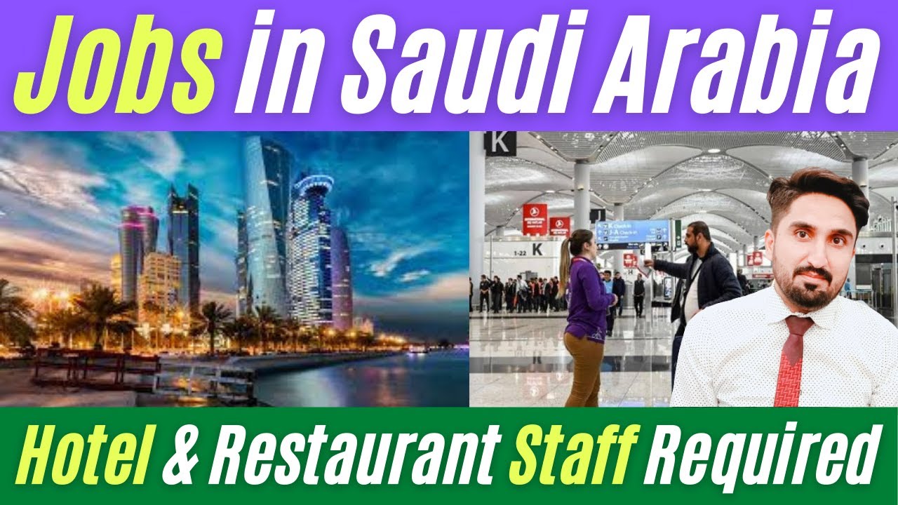 Hotel Jobs In Saudi Arabia