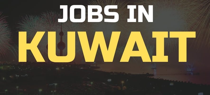 jobs in kuwait for foreigners e1654949144529