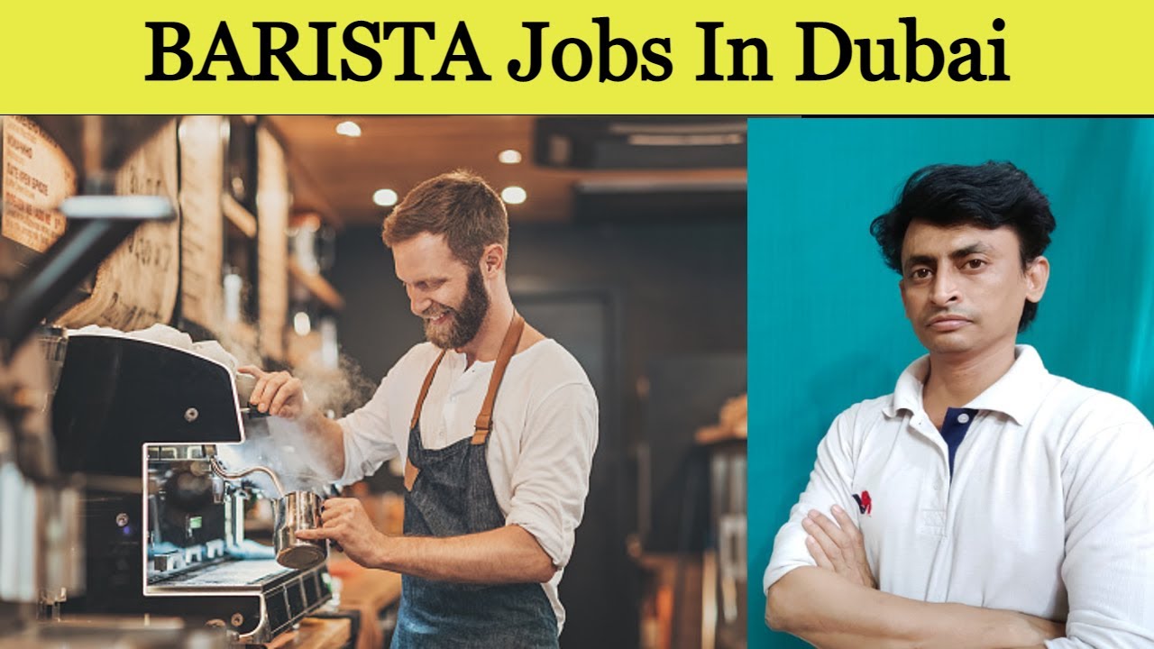 barista jobs in dubai