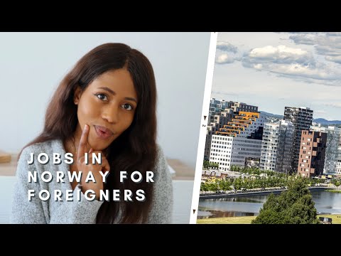job opportunities in norway for foreigners