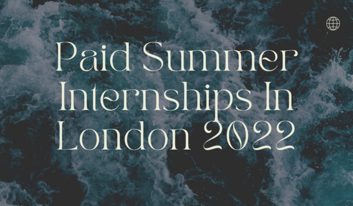 paid summer internships london
