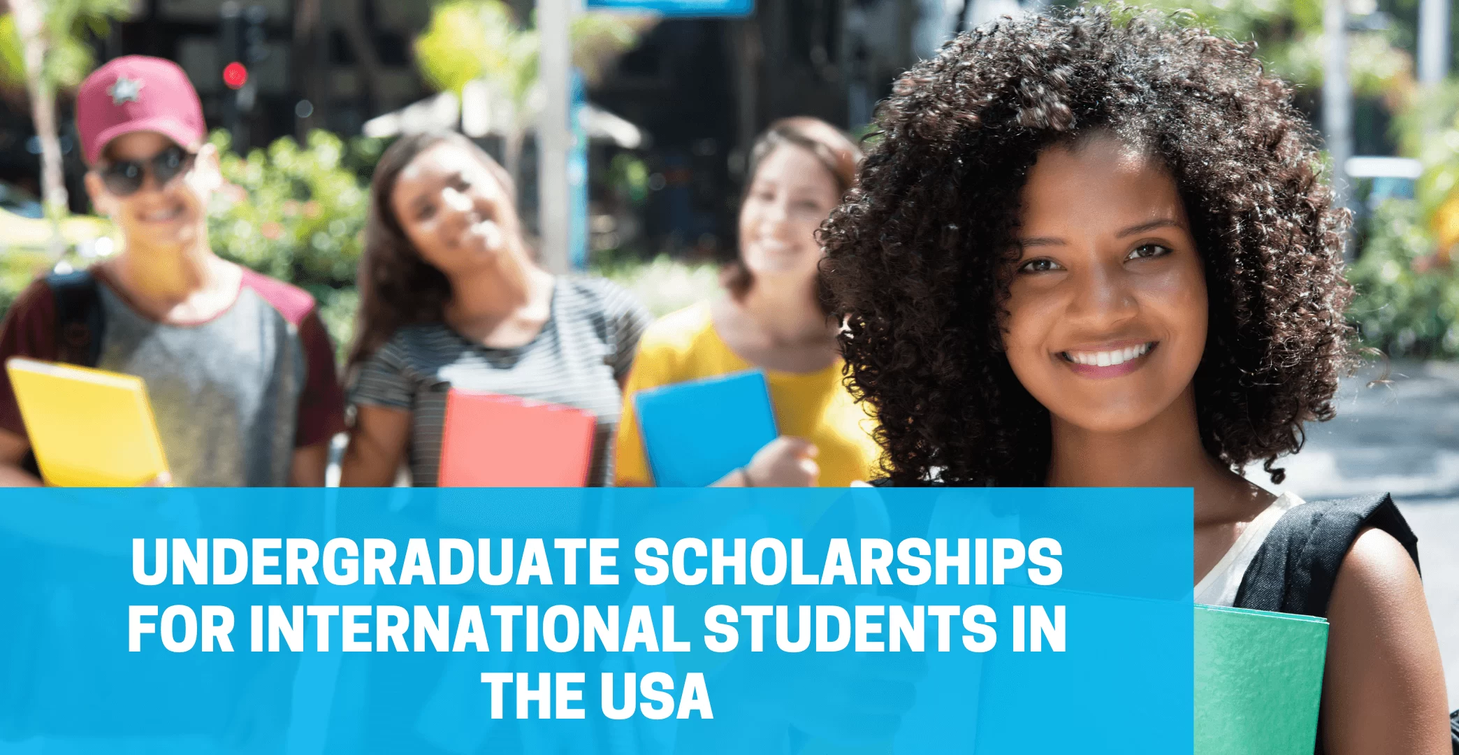 undergraduate scholarships for international students in usa e1658237677663