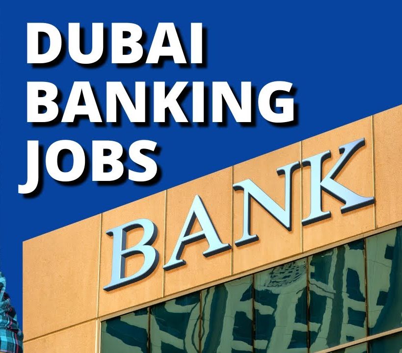 Banking Jobs In Dubai e1660998213688