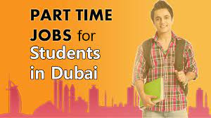 Part time Jobs In Dubai For Students