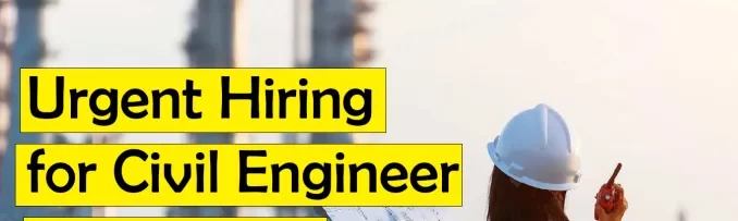 Urgent Civil Engineering Jobs In UAE e1659542323275