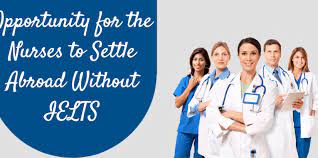 Nursing Jobs Abroad Without IELTS