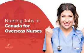 Nursing Jobs In Canada For International Nurses