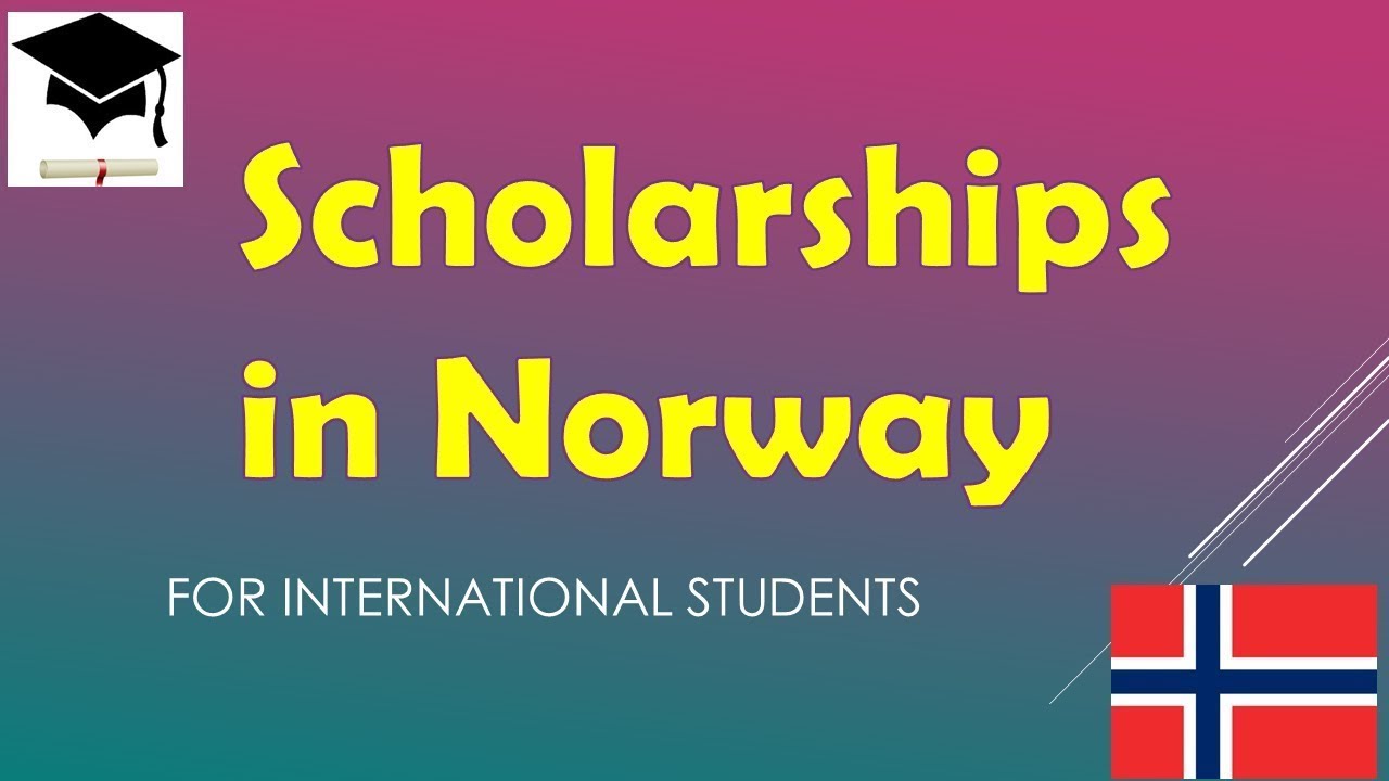 Scholarships In Norway For International Students