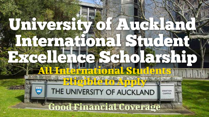 University Of Auckland In Student Excellence Scholarship