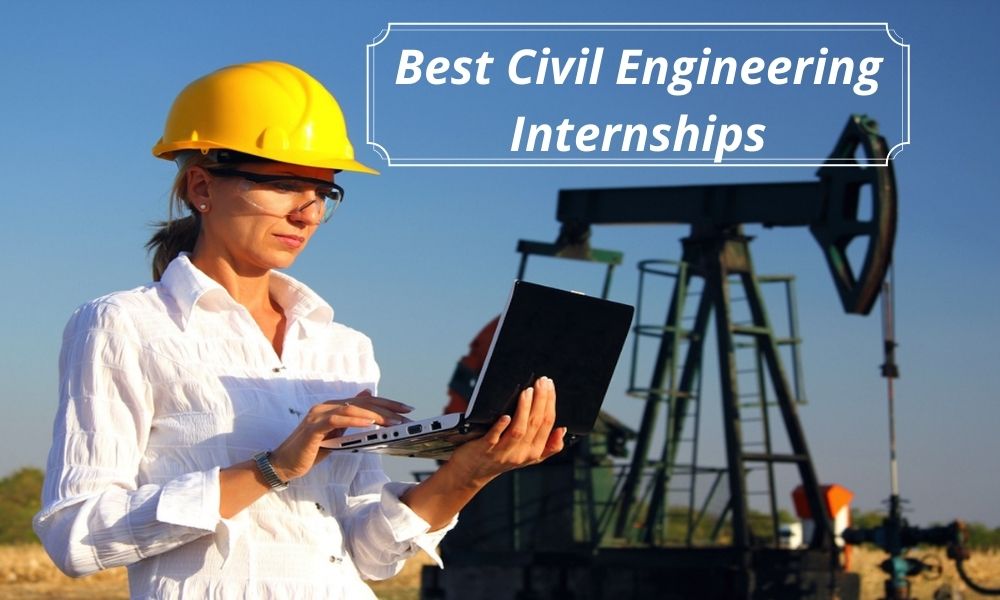 best civil engineering internships