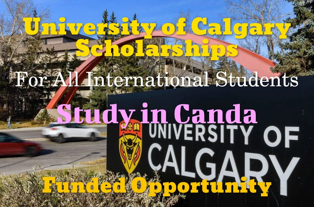 university of calgary scholarships for International Students