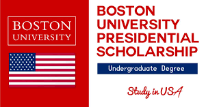 Boston University Presidential Scholarships