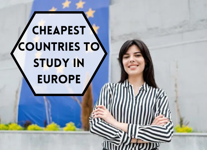 Cheapest Countries To Study In Europe For International Students