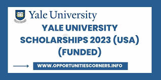 Yale University Scholarships (Fully Funded)