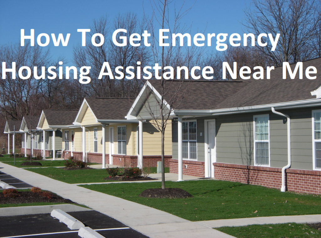 how to get emergency housing assistance near me