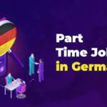 Part-time Jobs In Berlin For English Speakers 2023/2024 Apply Now!