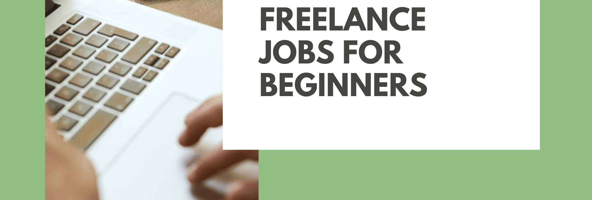 freelance jobs for beginners e1699360332773